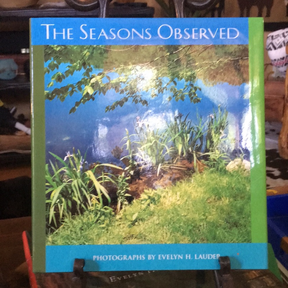 Coffee Table book of Photography by Evelyn Lauder “The Seasons Observed”. NWOT.